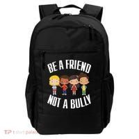 Anti Bullying Be A Friend Not A Bully Kindness Backpack thumb 0