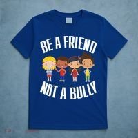 Anti Bullying Be A Friend Not A Bully Kindness T-Shirt thumb 5