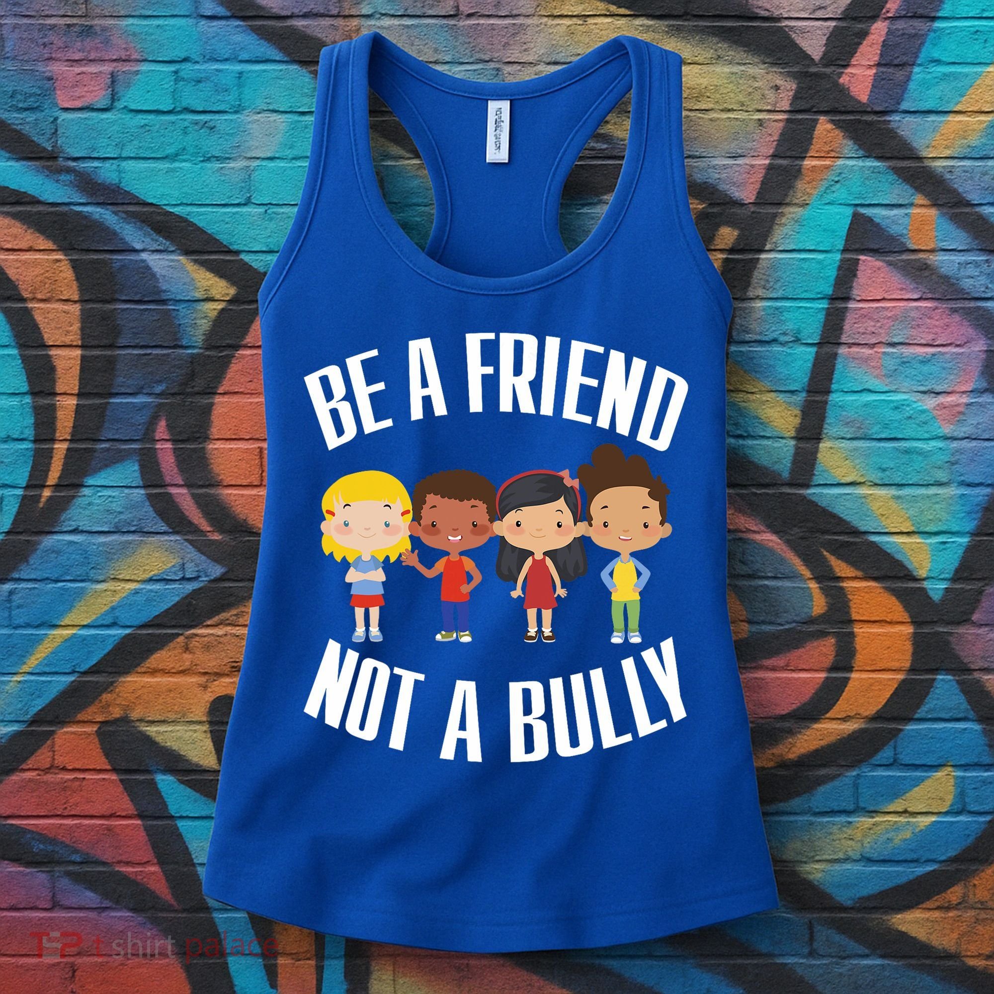 Anti Bullying Be A Friend Not A Bully Kindness Women's Tank Top