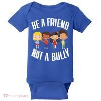 Anti Bullying Be A Friend Not A Bully Kindness Baby Bodysuit thumb 0