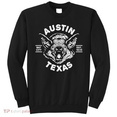 Austin Bat Bat City Texas Tx Est Established 1839 Design Sweatshirt