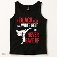 A Black Belt Is A White Belt That Never Gave Up Karate Gift Tank Top thumb 2