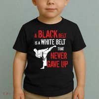 A Black Belt Is A White Belt That Never Gave Up Karate Gift Toddler T-Shirt thumb 2