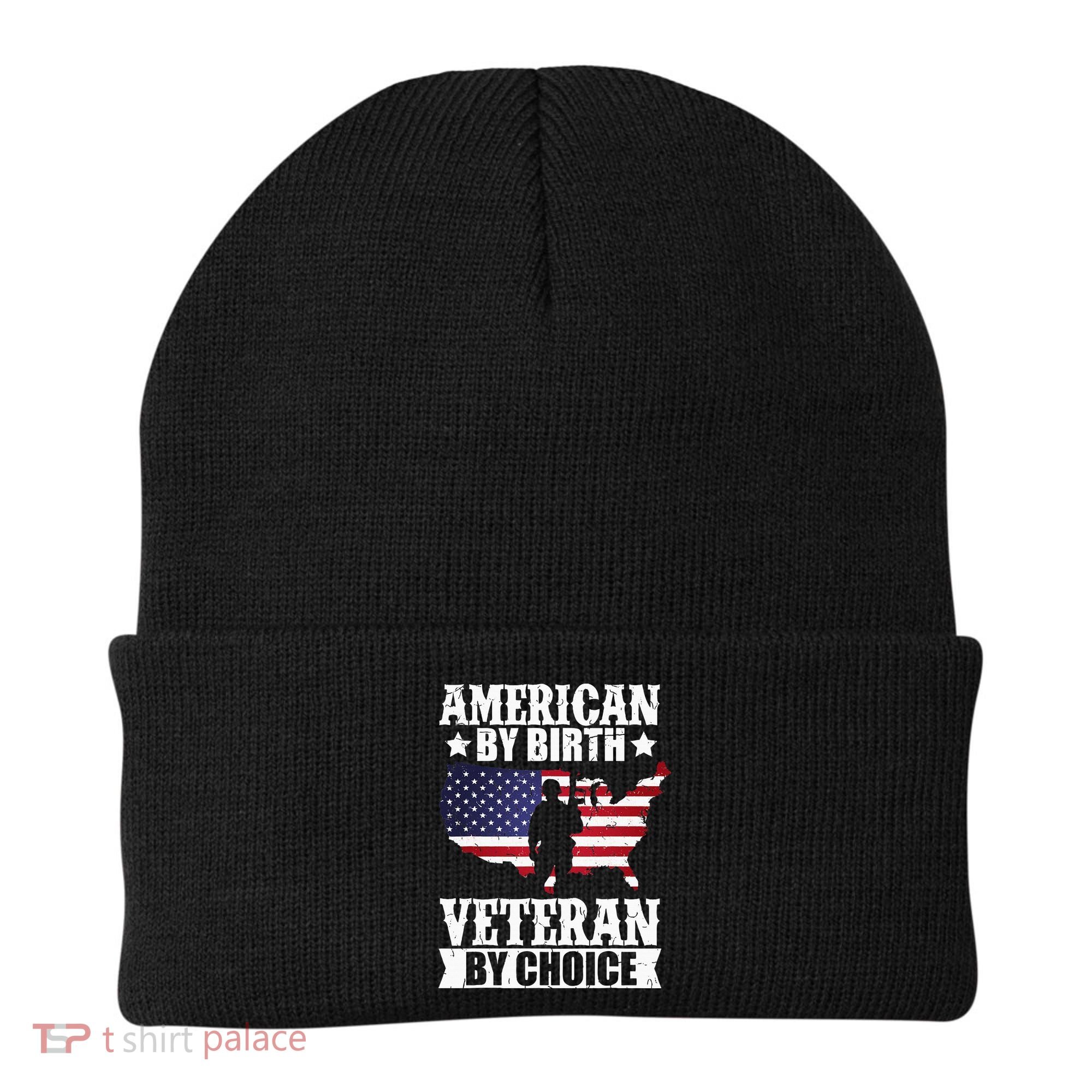 American By Birth Veteran By Choice Us Flag Veterans Day Beanie