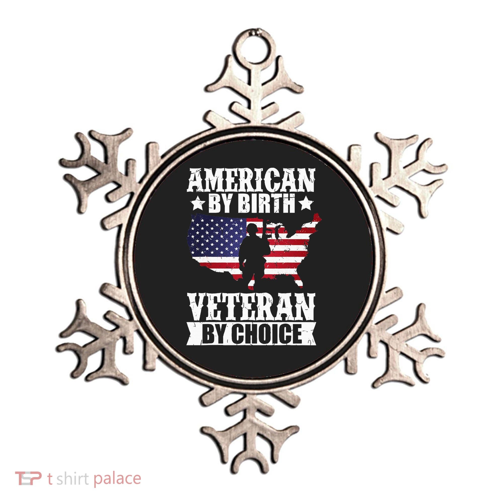 American By Birth Veteran By Choice Us Flag Veterans Day Ornament