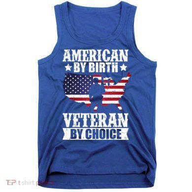 American By Birth Veteran By Choice Us Flag Veterans Day Tank Top