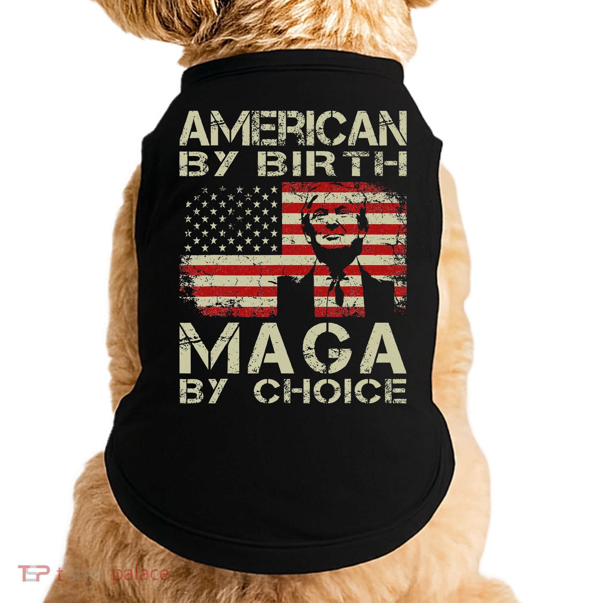 American By Birth Maga By Choice Trump 2024 Doggie Tank