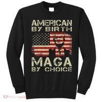 American By Birth Maga By Choice Trump 2024 Sweatshirt thumb 0