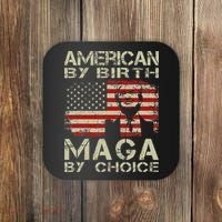 American By Birth Maga By Choice Trump 2024 Coaster thumb 0