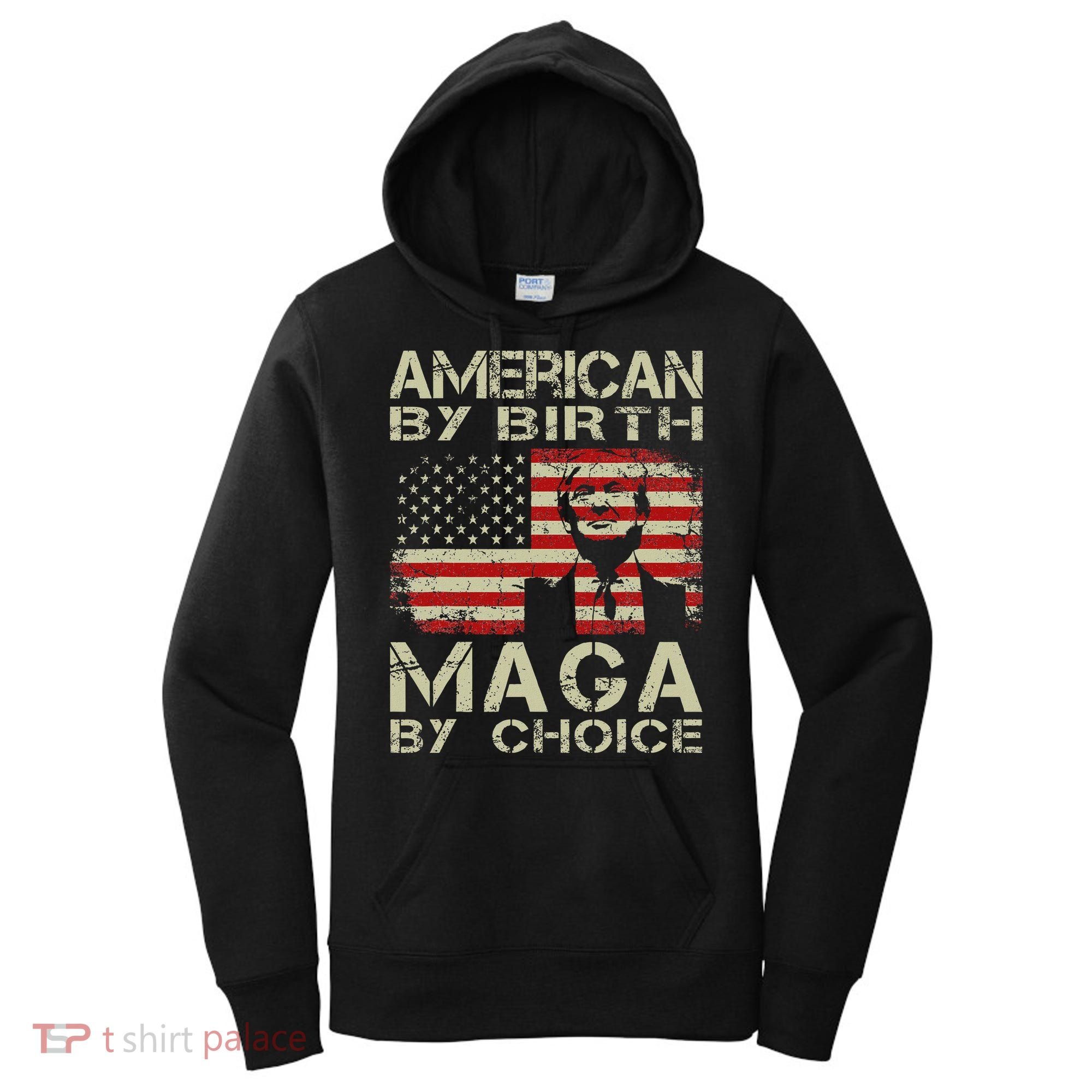 American By Birth Maga By Choice Trump 2024 Women's Hoodie