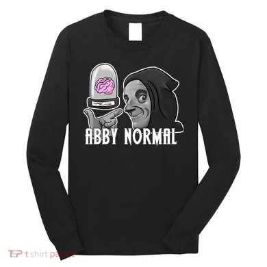 Abby Normal Abnormal Brain Long Sleeve Shirt