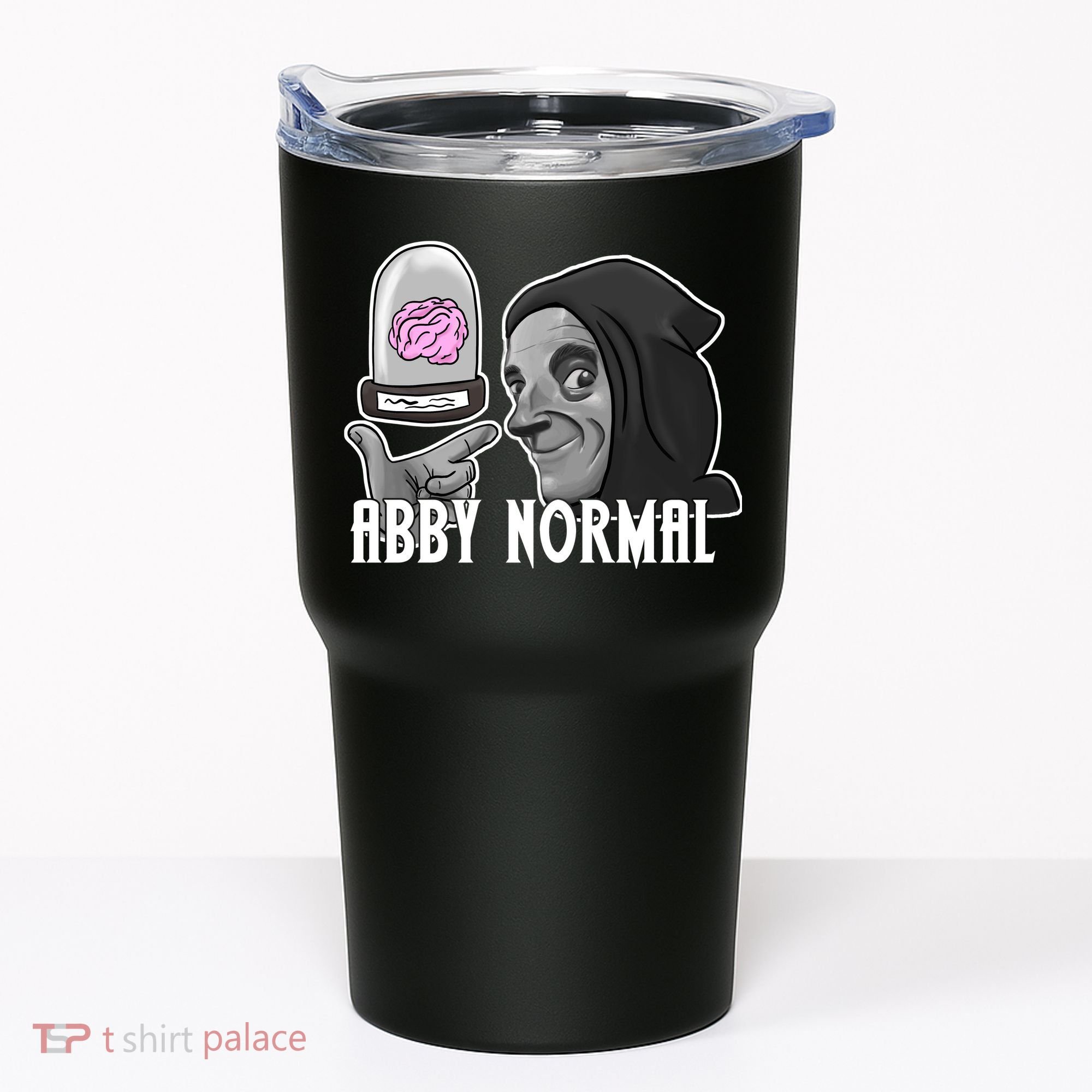 Abby Normal Abnormal Brain  Tumbler