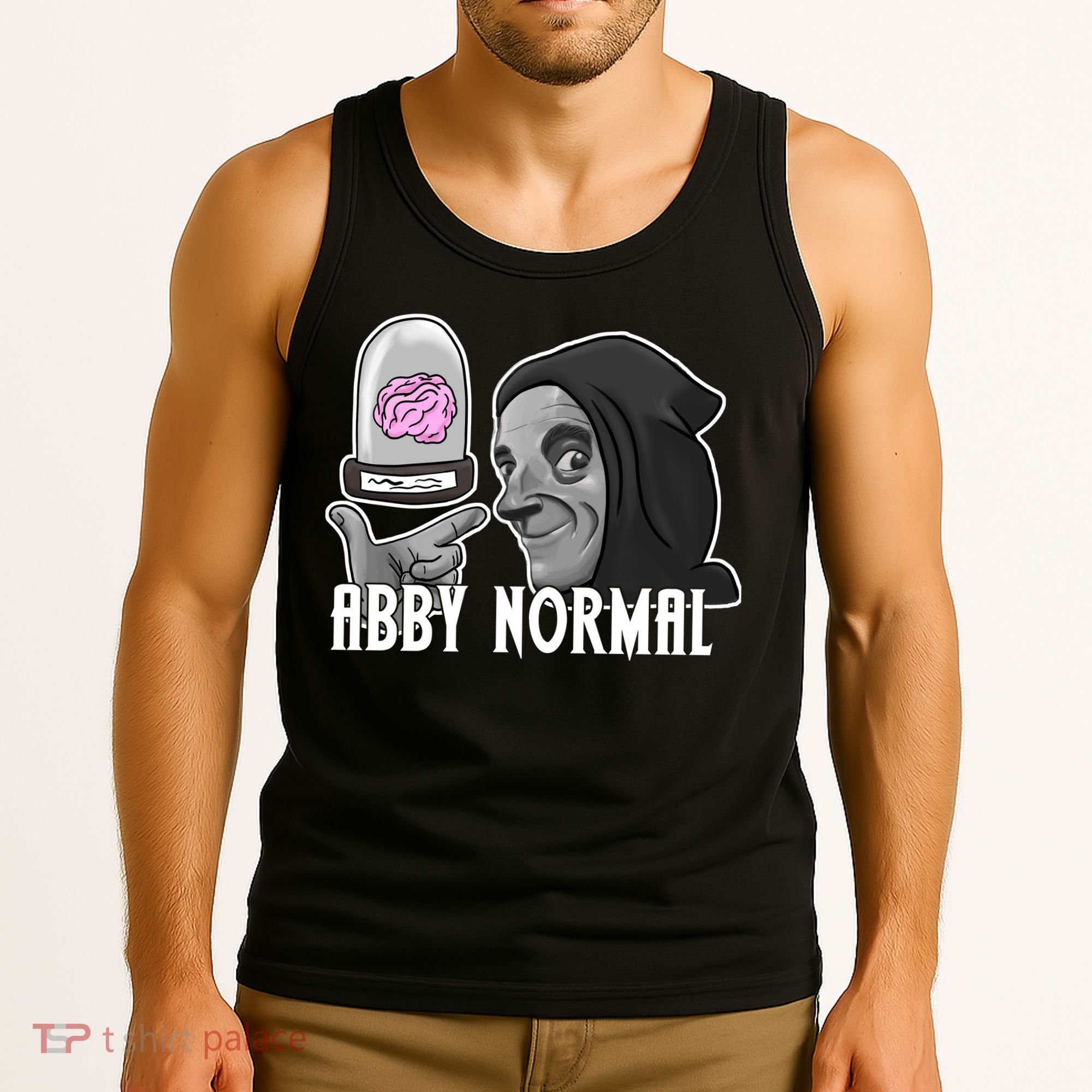 Abby Normal Abnormal Brain  Tank Top