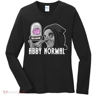 Abby Normal Abnormal Brain  Women's Long Sleeve Shirt