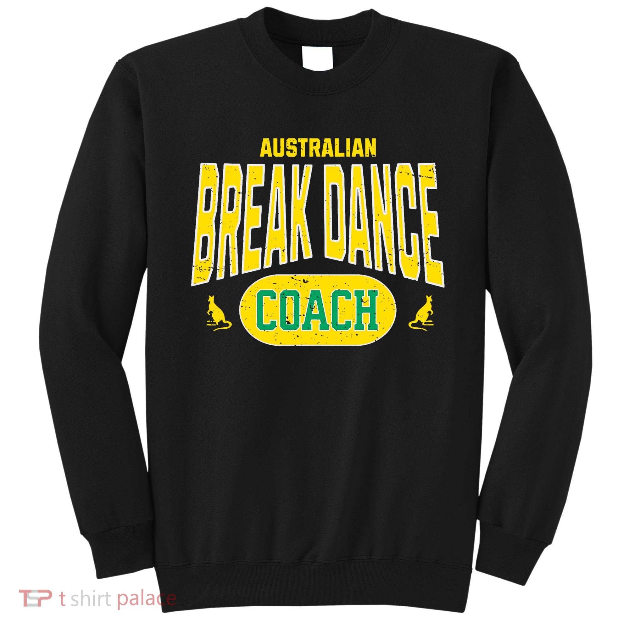 Australian Breakdance Coach Costume Outfit Halloween Party Sweatshirt