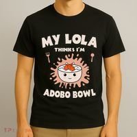 Adobo Bowl Chicken Lola Cuisine Philippine Flag Grandma T-Shirt thumb 3
