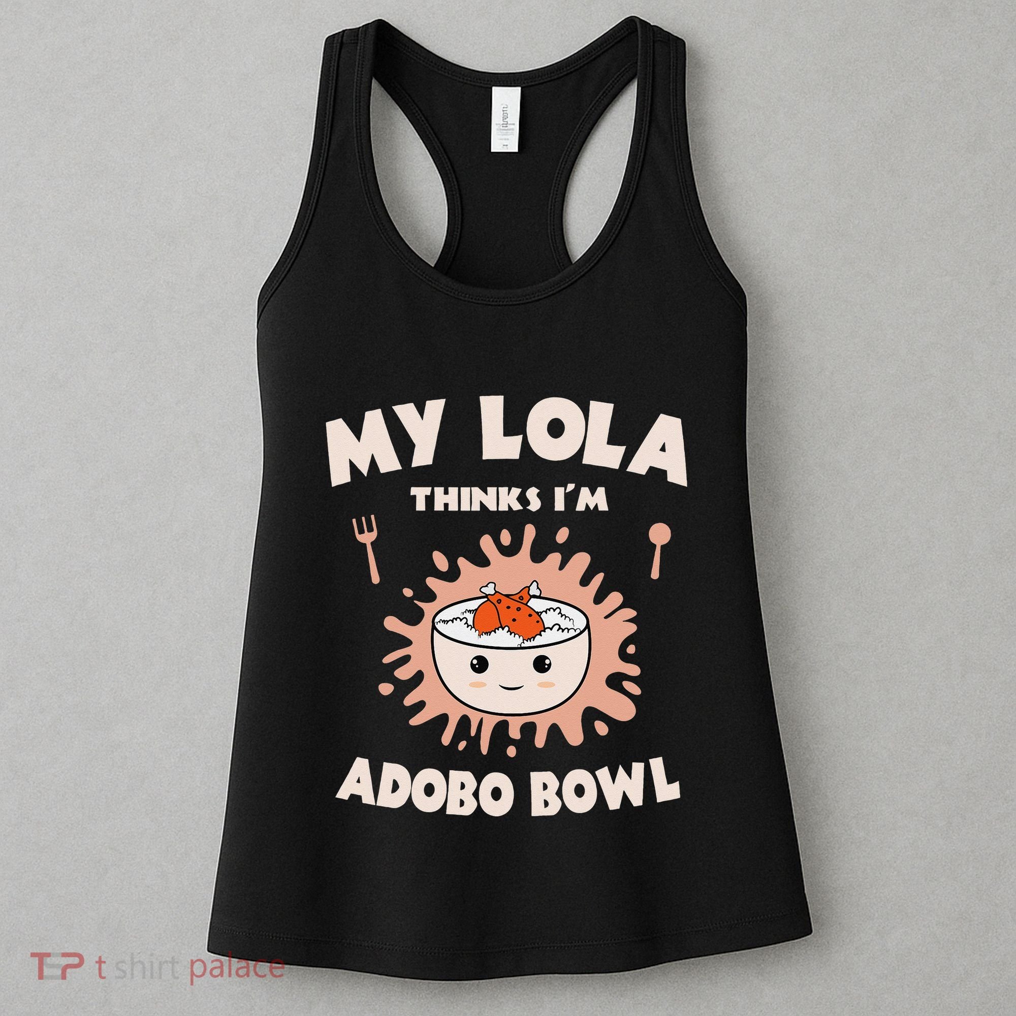 Adobo Bowl Chicken Lola Cuisine Philippine Flag Grandma Women's Tank Top