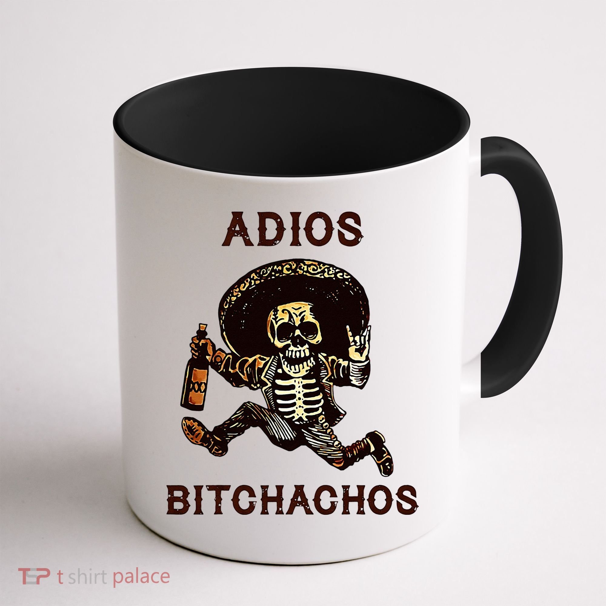 Adios Bitchachos Cinco De Mayo Skeleton Drinking Coffee Mug