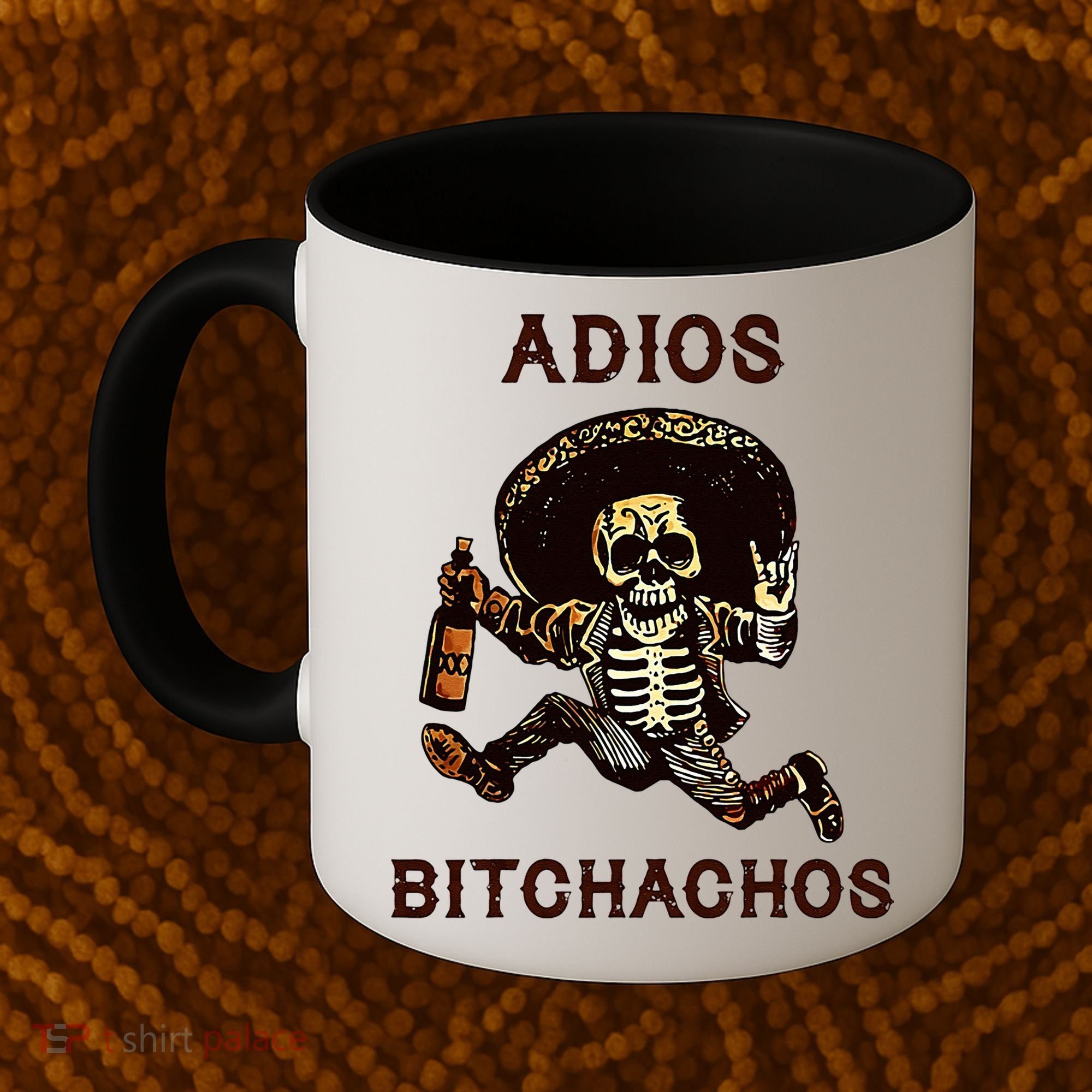 Adios Bitchachos Cinco De Mayo Skeleton Drinking Coffee Mug