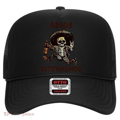 Adios Bitchachos Cinco De Mayo Skeleton Drinking Hat
