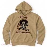 Adios Bitchachos Cinco De Mayo Skeleton Drinking Hoodie thumb 0