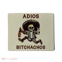 Adios Bitchachos Cinco De Mayo Skeleton Drinking Mousepad thumb 0