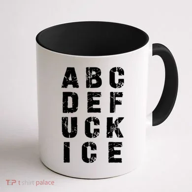 A B C D E FUCK ICE Coffee Mug back