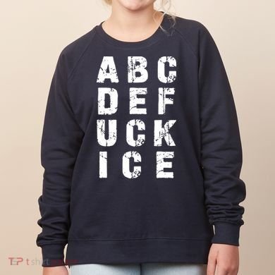 A B C D E FUCK ICE Women's Sweatshirt
