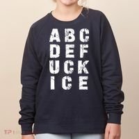 A B C D E FUCK ICE Women's Sweatshirt thumb 0