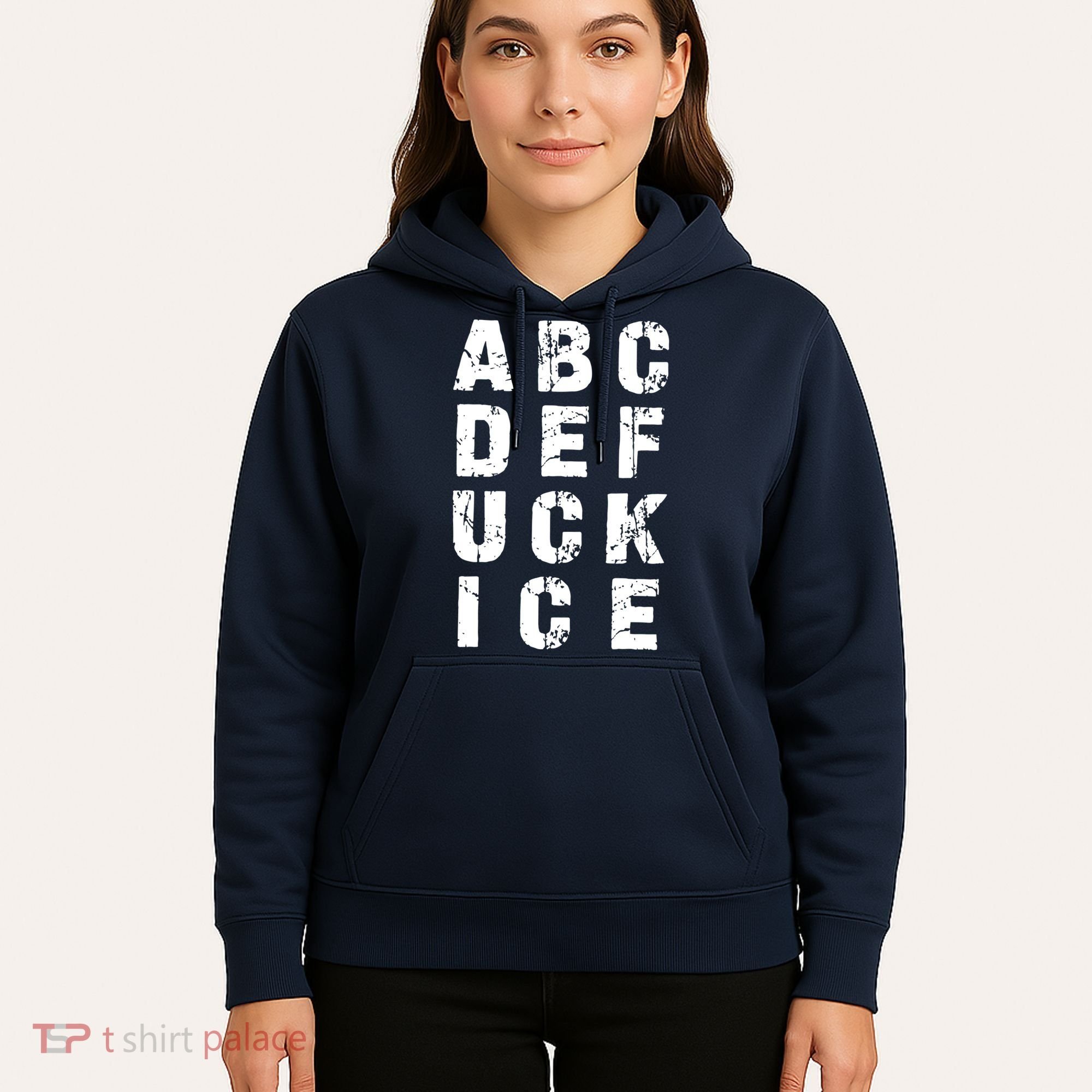 A B C D E FUCK ICE Hoodie