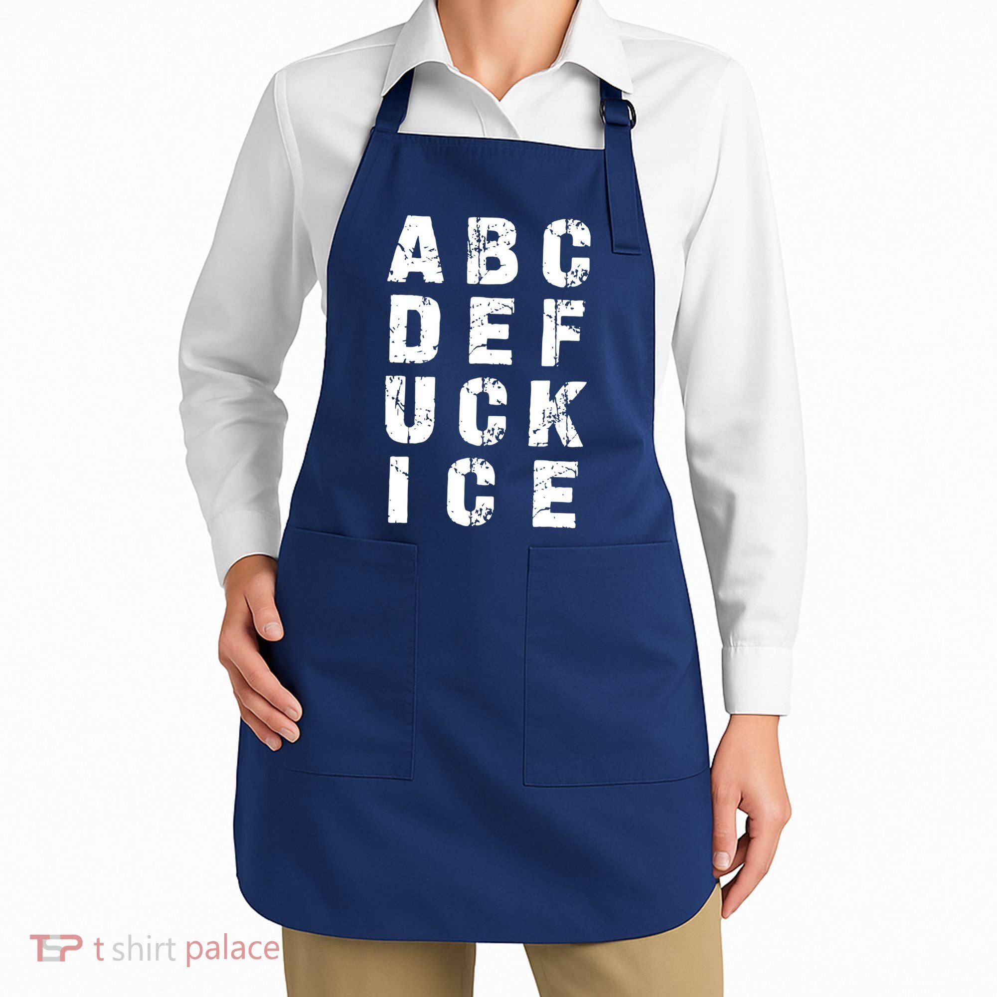 A B C D E FUCK ICE Apron