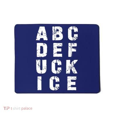 A B C D E FUCK ICE Mousepad