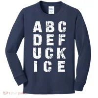 A B C D E FUCK ICE Kids Long Sleeve Shirt thumb 0