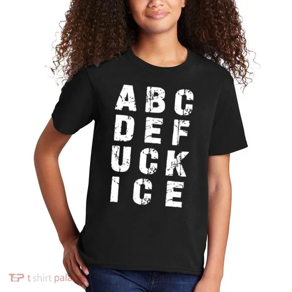 A B C D E FUCK ICE Kids T-Shirt