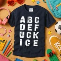 A B C D E FUCK ICE Kids T-Shirt thumb 3