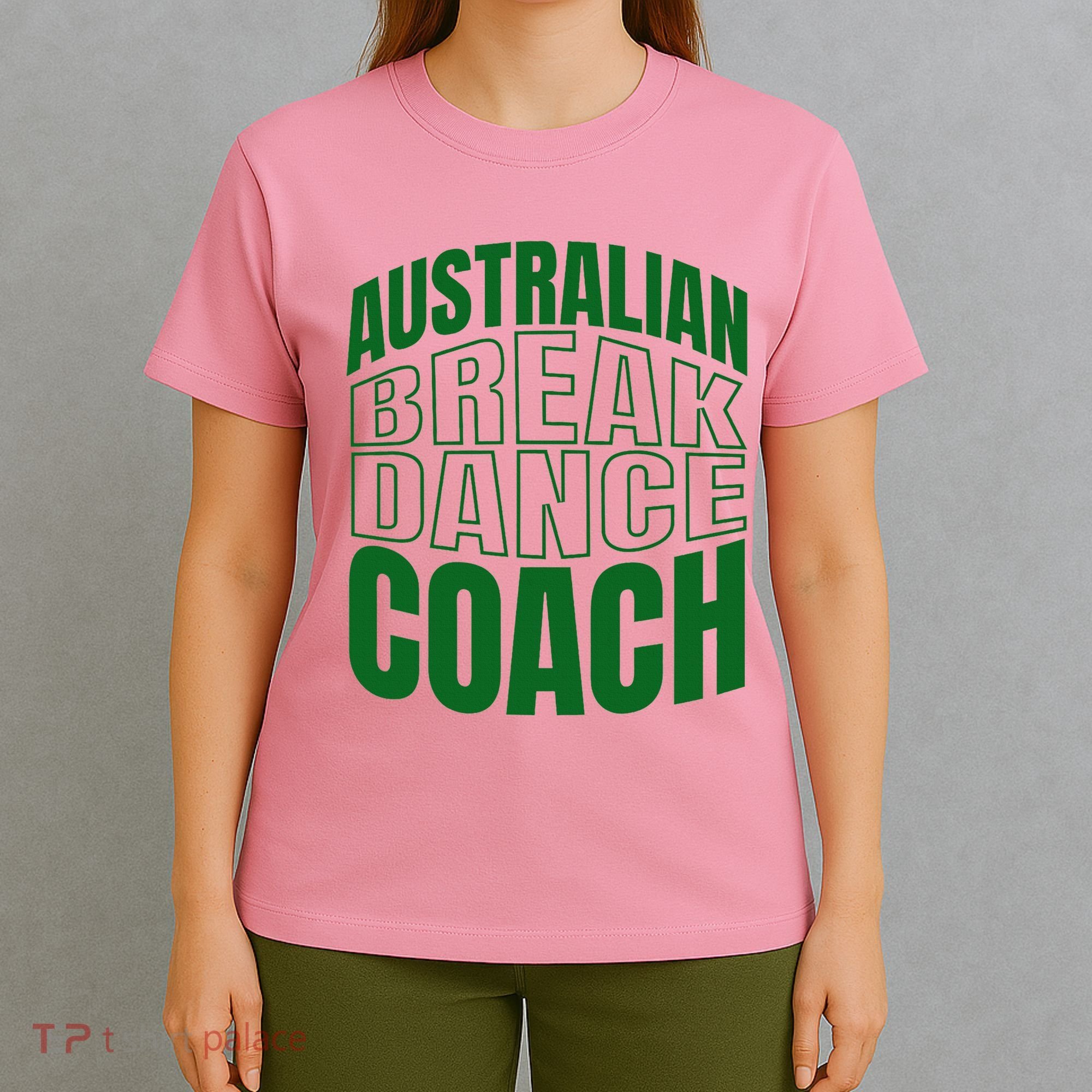 Australian Breakdance Coach Costume T-Shirt