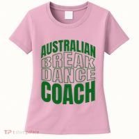 Australian Breakdance Coach Costume Women's T-Shirt thumb 0