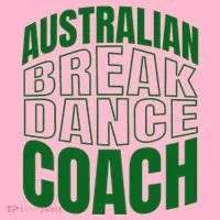 Australian Breakdance Coach Costume Women's T-Shirt thumb 6