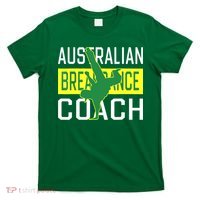 Australian Breakdancing Costume Coach Break Dancer Matching T-Shirt thumb 0
