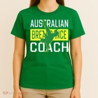 Australian Breakdancing Costume Coach Break Dancer Matching T-Shirt thumb 4