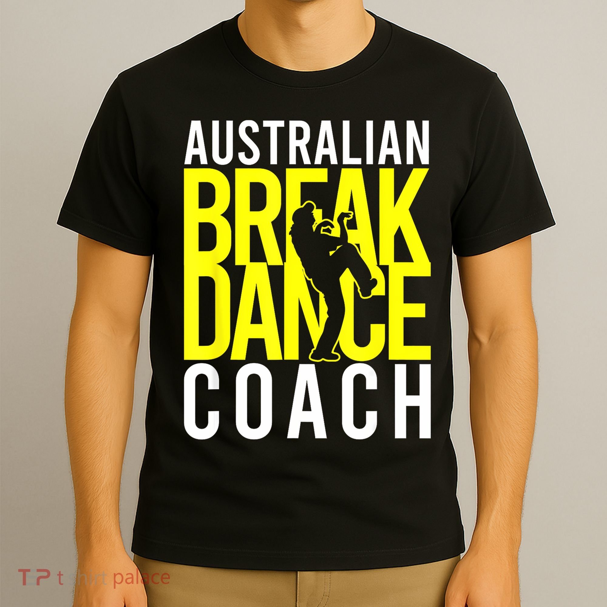 Australian Breakdance Coach T-Shirt