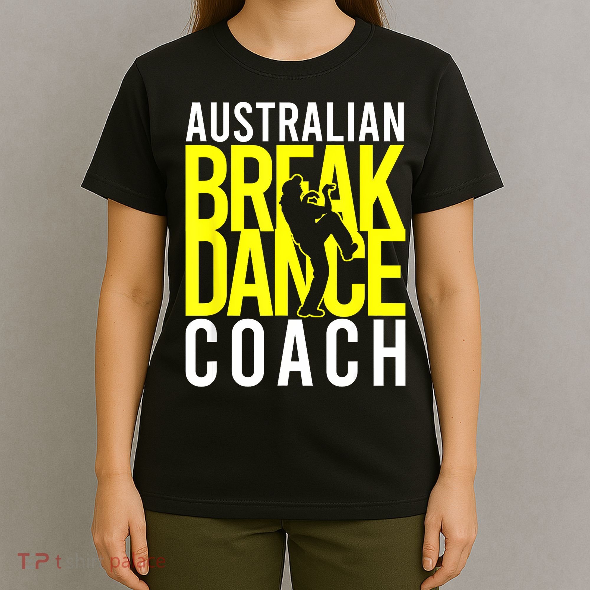 Australian Breakdance Coach T-Shirt