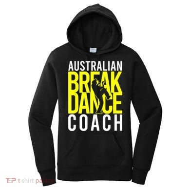 Australian Breakdance Coach Women's Hoodie