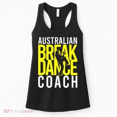 Australian Breakdance Coach Women's Tank Top