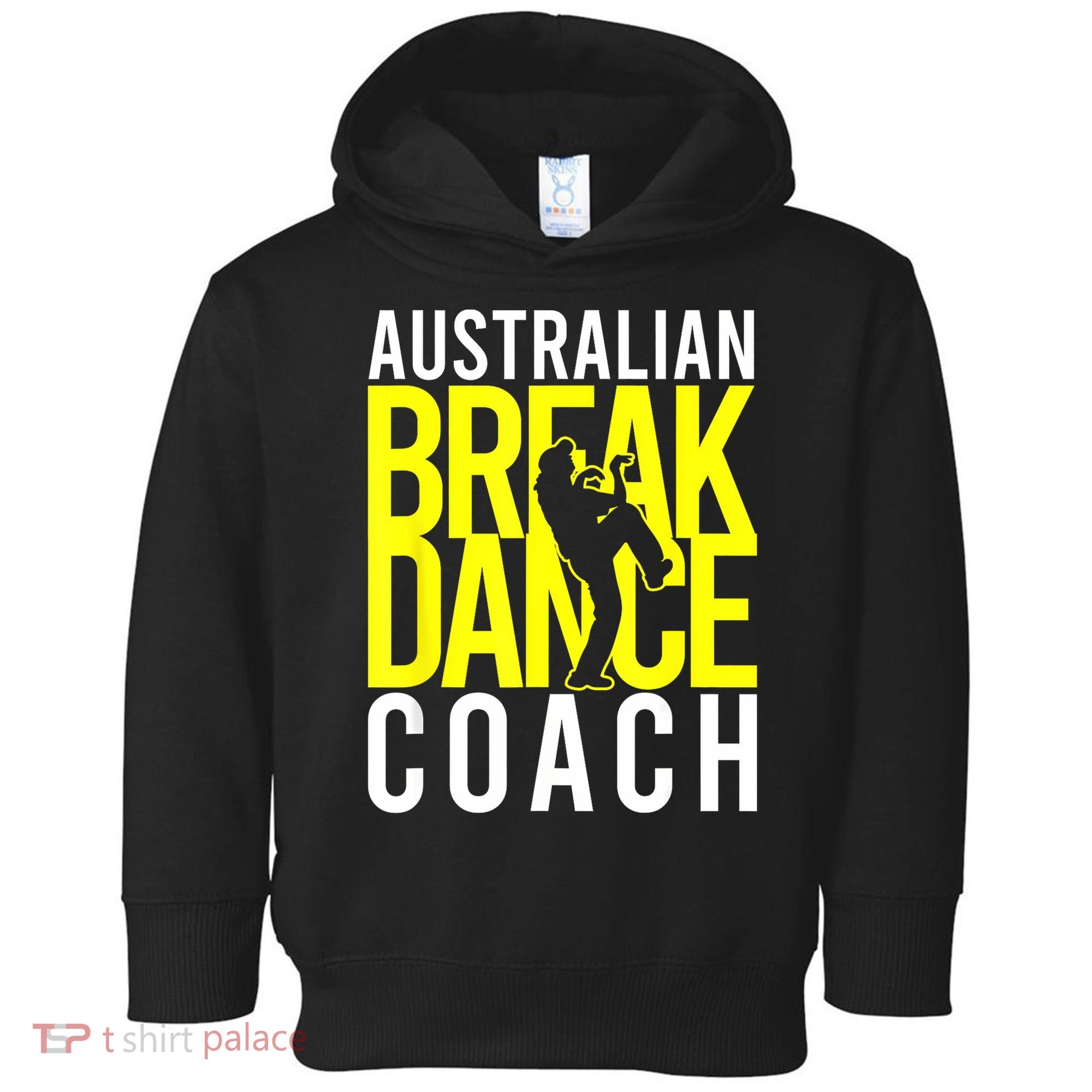 Australian Breakdance Coach Toddler Hoodie