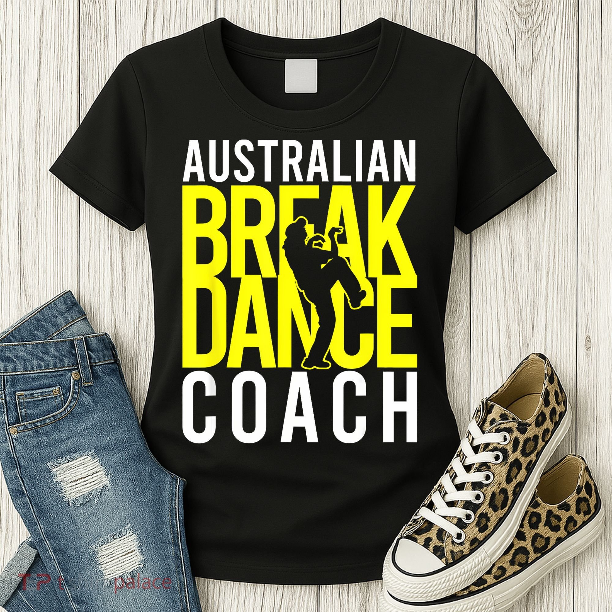 Australian Breakdance Coach Women's T-Shirt