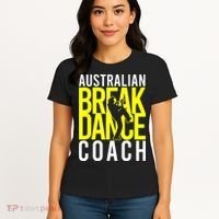 Australian Breakdance Coach Women's T-Shirt thumb 4