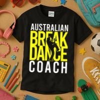 Australian Breakdance Coach Kids T-Shirt thumb 3