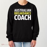 Australian Breakdancing Costume Break Dancer Coach Matching Women's Sweatshirt thumb 0