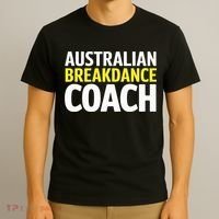 Australian Breakdancing Costume Break Dancer Coach Matching T-Shirt thumb 3